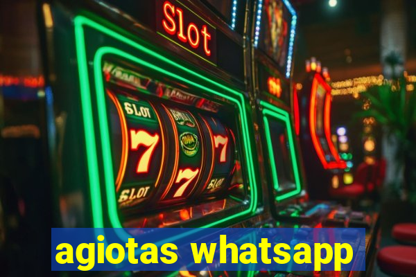 agiotas whatsapp